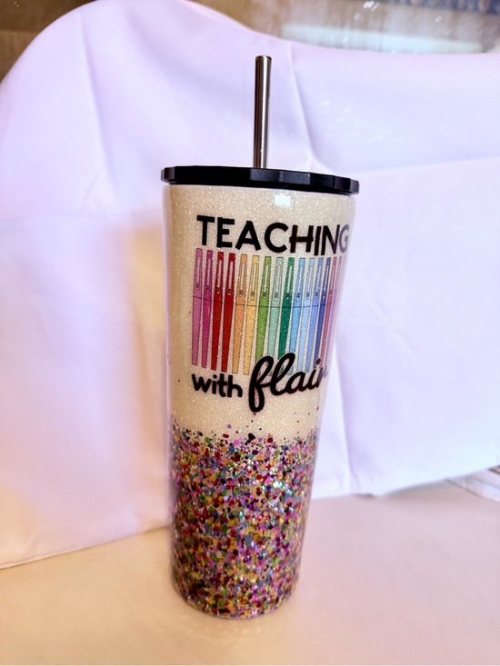 Sassy Sisters Custom Creations Other - Teaching With Flair Glitter Tumbler — Cream Body with Multicolor Accents